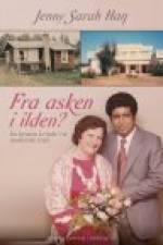 FRA ASKEN I ILDEN? - EN KRISTEN KVINDE I ET MUSLIMSK LAND af Jenny Sarah Haq