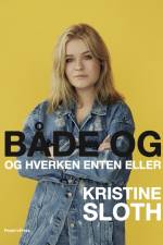 Både og af Kristine Sloth