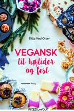Vegansk til højtider og fest