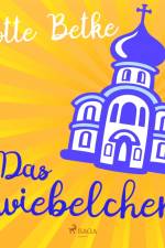 Das Zwiebelchen af Lotte Betke