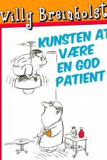 Kunsten at være en god patient af Willy Breinholst