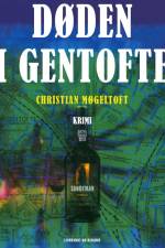 Uskyld 2: Døden i Gentofte af Christian Møgeltoft