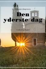Den yderste dag af Johannes Jørgensen