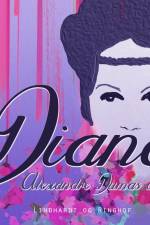 Diana af Alexandre Dumas D.Æ.