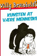 Kunsten at være menneske af Willy Breinholst