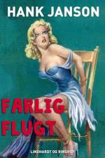 Farlig flugt af Hank Janson