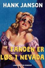 Fanden er løs i Nevada af Hank Janson