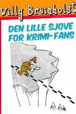 Den lille sjove for krimi-fans af Willy Breinholst