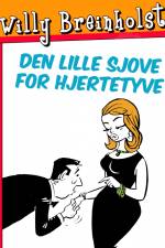 Den lille sjove for hjertetyve af Willy Breinholst
