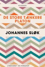 De store tænkere: Platon af Johannes Sløk