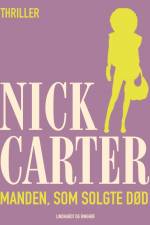 Manden, som solgte død af Nick Carter