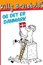 Og det er Danmark af Willy Breinholst