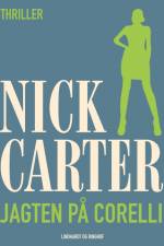 Jagten på Corelli af Nick Carter