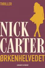 Ørkenhelvedet af Nick Carter