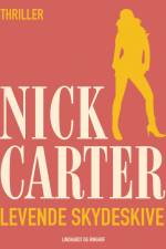 Levende skydeskive af Nick Carter