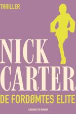 De fordømtes elite af Nick Carter