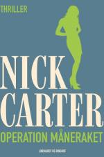 Operation måneraket af Nick Carter