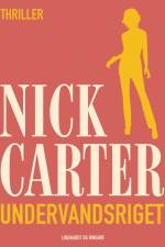 Undervandsriget af Nick Carter