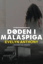 Døden i Malaspiga af Evelyn Anthony
