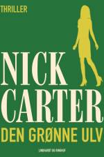 Den grønne ulv af Nick Carter
