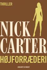 Højforræderi af Nick Carter
