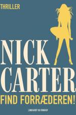 Find forræderen! af Nick Carter