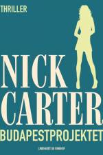 Budapestprojektet af Nick Carter