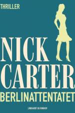 Berlinattentatet af Nick Carter