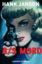 A/S Mord af Hank Janson