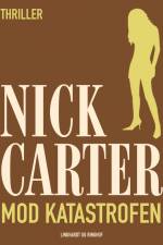 Mod katastrofen af Nick Carter