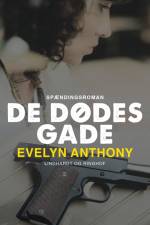 De dødes gade af Evelyn Anthony