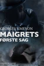 Maigrets første sag af Georges Simenon