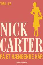 På et hængende hår af Nick Carter