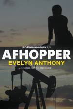 Afhopper af Evelyn Anthony