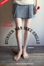 Kvinder kan ikke grille af Ulla Taylor