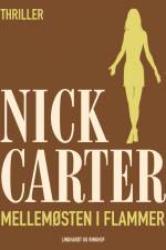 Mellemøsten i flammer af Nick Carter