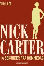 14 sekunder fra dommedag af Nick Carter