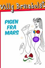 Pigen fra Mars af Willy Breinholst