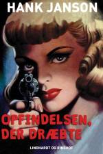 Opfindelsen, der dræbte af Hank Janson
