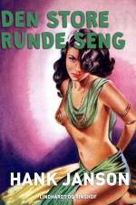 Den store runde seng af Hank Janson