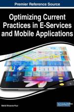 Optimizing Current Practices in E-Services and Mobile Applications