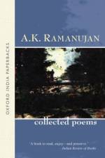 The Collected Poems of A. K. Ramanujan af A. K. Ramanujan