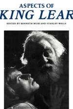 Aspects of King Lear af Kenneth Muir