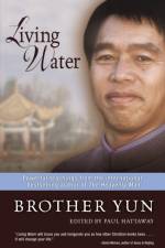 Living Water af Brother Yun