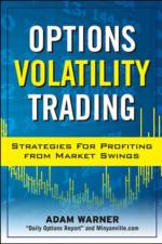 Options Volatility Trading: Strategies for Profiting from Market Swings af Adam Warner