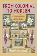 From Colonial to Modern af Michelle J. Smith