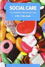 Social Care, the Common Knowledge Base af Siobhan Maclean
