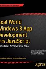 Real World Windows 8 App Development with JavaScript af Edward Moemeka