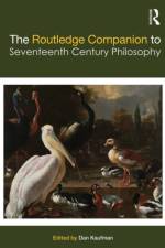 The Routledge Companion to Seventeenth Century Philosophy