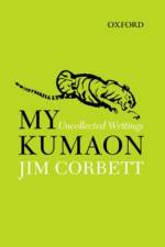My Kumaon af Jim (Well-known hunter Corbett